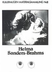 Helma Sanders-Brahms - Tast Brigitte (Hrsg.)