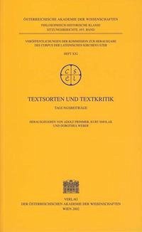 Textsorten und Textkritik - Primmer, Adolf, Kurt Smolak und Dorothea Weber