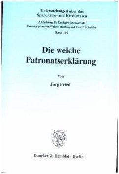 Die weiche Patronatserklärung. Cover Die weiche Patronatserklärung.