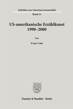 US-amerikanische Erzählkunst 1990-2000. - Link, Franz