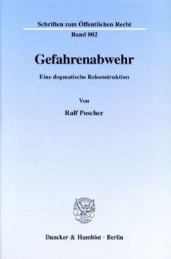 Gefahrenabwehr. - Poscher, Ralf