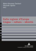Italia regione d'Europa- Lingua - cultura - identità