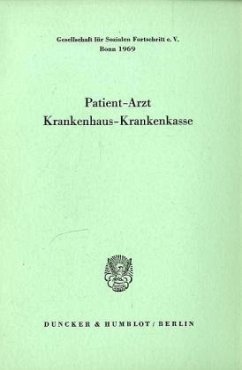 Patient - Arzt - Krankenhaus - Krankenkasse.