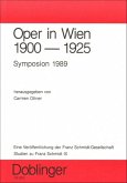 Studien zu Franz Schmidt / Oper in Wien 1900-1925