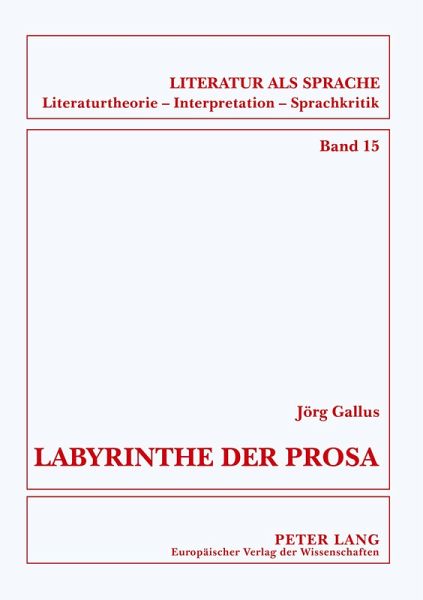 Labyrinthe der Prosa