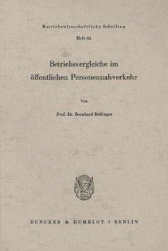 Betriebsvergleiche im öffentlichen Personennahverkehr. - Bellinger, Bernhard