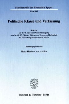 Politische Klasse und Verfassung. - Arnim, Hans Herbert von (Hrsg.)