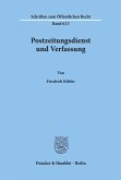 Postzeitungsdienst und Verfassung.