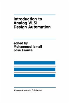 Introduction to Analog VLSI Design Automation - Ismail, Mohammed / Franca, Jos E. (eds.)
