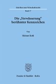 Die "Verwässerung" berühmter Kennzeichen.