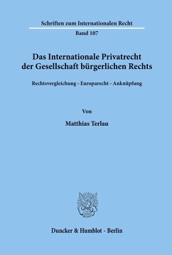 Das Internationale Privatrecht der Gesellschaft bürgerlichen Rechts. - Terlau, Matthias