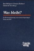 Was bleibt? Was bleibt?