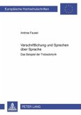 Verschriftlichung und Sprechen über Sprache