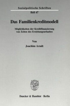 Das Familienkreditmodell. - Arndt, Joachim