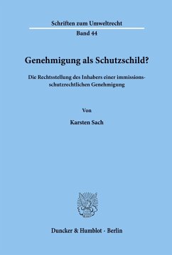 Genehmigung als Schutzschild? - Sach, Karsten