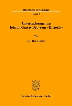 Untersuchungen zu Johann Gustav Droysens 