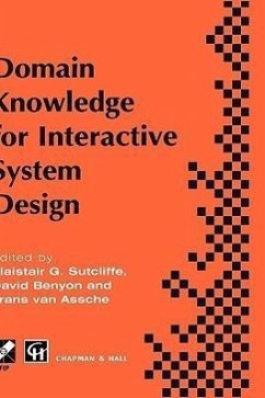 Domain Knowledge for Interactive System Design - Sutcliffe, Alistair G. / van Assche, Frans / Benyon, David (eds.)