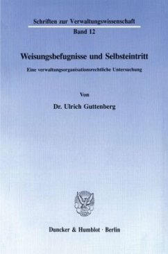 Weisungsbefugnisse und Selbsteintritt. - Guttenberg, Ulrich