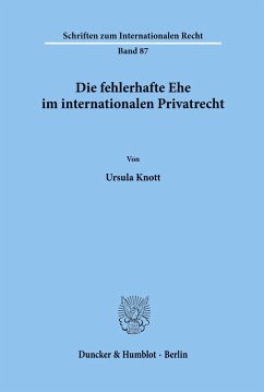 Cover Die fehlerhafte Ehe im internationalen Privatrecht.