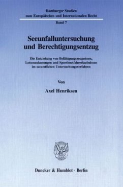 Seeunfalluntersuchung und Berechtigungsentzug. - Henriksen, Axel