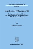 Eigentum und Währungsparität.