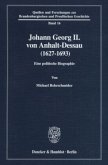 Johann Georg II. von Anhalt-Dessau (1627-1693).