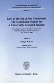 Law of the Sea at the Crossroads: The Continuing Search for a Universally Accepted Régime.