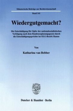 Wiedergutgemacht? - Bebber, Katharina van