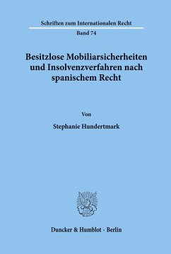 Cover Besitzlose Mobiliarsicherheiten und Insolvenzverfahren nach spanischem Recht.
