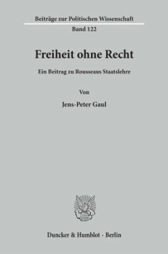 Freiheit ohne Recht. - Gaul, Jens-Peter