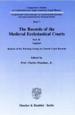 The Records of the Medieval Ecclesiastical Courts.