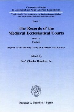 The Records of the Medieval Ecclesiastical Courts. - Donahue, Jr., Charles (Hrsg.)