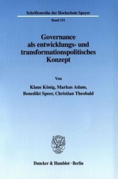 Governance als entwicklungs- und transformationspolitisches Konzept. - Adam, Markus;Speer, Benedikt;Theobald, Christian