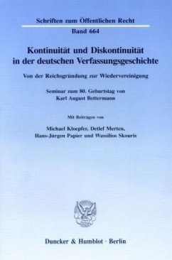 Kontinuität und Diskontinuität in der deutschen Verfassungsgeschichte. - Kloepfer, Michael;Merten, Detlef;Papier, Hans-Jürgen