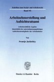 Arbeitnehmerstellung und Aufsichtsratsamt.