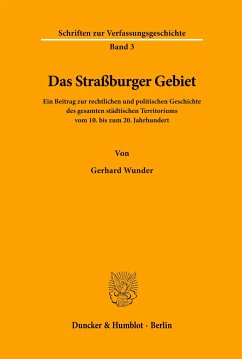 Das Straßburger Gebiet. - Wunder, Gerhard