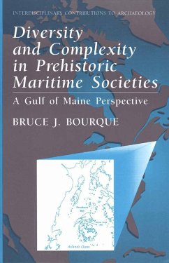 Diversity and Complexity in Prehistoric Maritime Societies - Bourque, Bruce J.