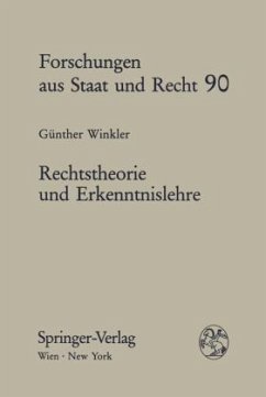 Rechtstheorie und Erkenntnislehre - Winkler, Günther