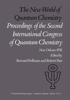 The New World of Quantum Chemistry - Pullman, A. / Parr, R. (eds.)