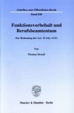 Funktionsvorbehalt und Berufsbeamtentum.