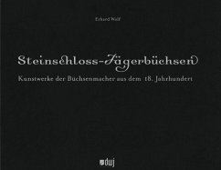 Steinschloss-Jägerbüchsen - Wolf, Erhard