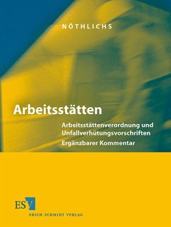 Arbeitsstätten - Abonnement Pflichtfortsetzung für mindestens 12 Monate - Weber, Horst Peter / Nöthlichs, Matthias (Begr.)