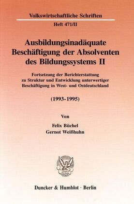 Ausbildungsinadäquate Beschäftigung der Absolventen des Bildungssystems II. Ausbildungsinadäquate Beschäftigung der Absolventen des Bildungssystems II.