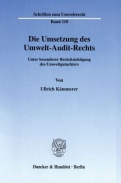 Die Umsetzung des Umwelt-Audit-Rechts. - Kämmerer, Ullrich