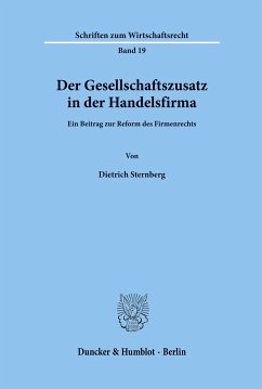 Der Gesellschaftszusatz in der Handelsfirma. - Sternberg, Dietrich