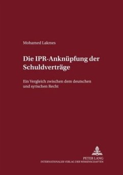 Cover Die IPR-Anknüpfung der Schuldverträge