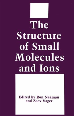 The Structure of Small Molecules and Ions - Naaman, Ron; Vager, Zeev