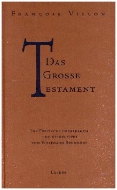 Das grosse Testament - Villon, François