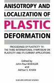 Anisotropy and Localization of Plastic Deformation