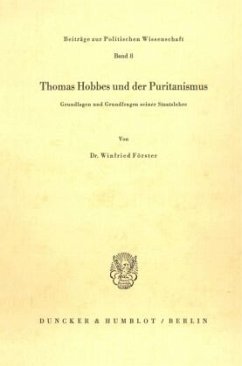 Thomas Hobbes und der Puritanismus. - Förster, Winfried